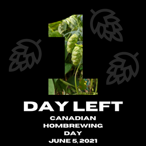 Tomorrow is Canadian Homebrewing Day 2021!